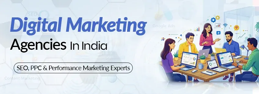 Top Digital Marketing Agencies in India